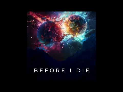 Before I Die - ShadowStep