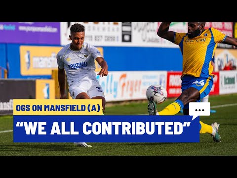 💬 "We all contributed" | Isaac on Mansfield (A)  🟡🔵