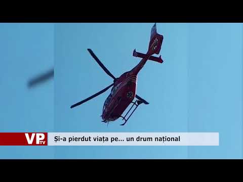 Și-a pierdut viața pe… un drum național