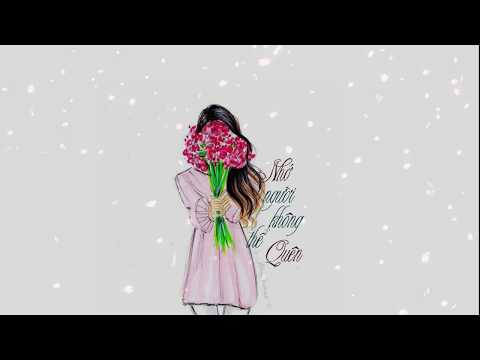 NHỚ NGƯỜI KHÔNG THỂ QUÊN