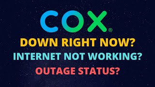 COX Internet Down - COX Outage in My Area - COX Wifi Outage