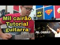 Mil Cairão Fernandinho Tutorial Guitarra