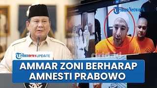 Ammar Zoni Ungkap Hidupnya Berat dan Berharap Dapat Amnesti Presiden Prabowo di Tengah Sidang