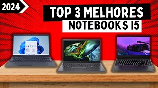 Top 3 Notebooks i5 de 2024! // Modelos Potentes, Baratos e com 8GB de RAM!