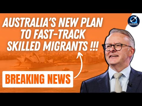 Breaking News | Australia's Fast-track Skilled Worker Immigration |  Faster Entry for Skilled Worker