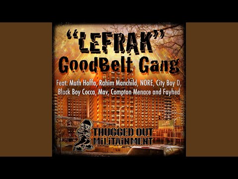 LeFrak (feat. N.O.R.E., Math Hoffa, Rahim Manchild, City Boy D, Black Boy Cocca, Mav, Compton...