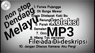 Download lagu NONSTOP DENDANG MELAYU - COVER - CHA CHA mp3