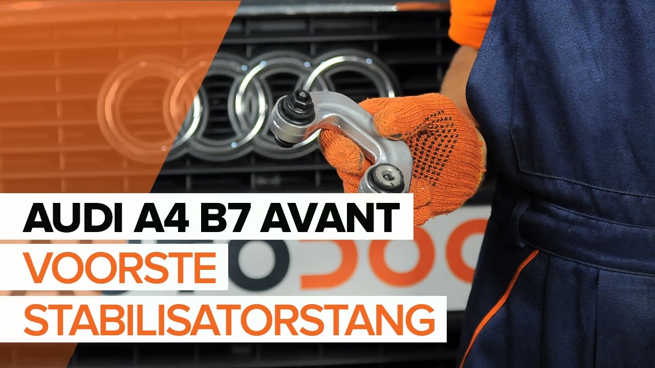 Hoe stabilisatorstang vooraan vervangen bij een Audi A4 B7 Avant – Leidraad voor bij het vervangen