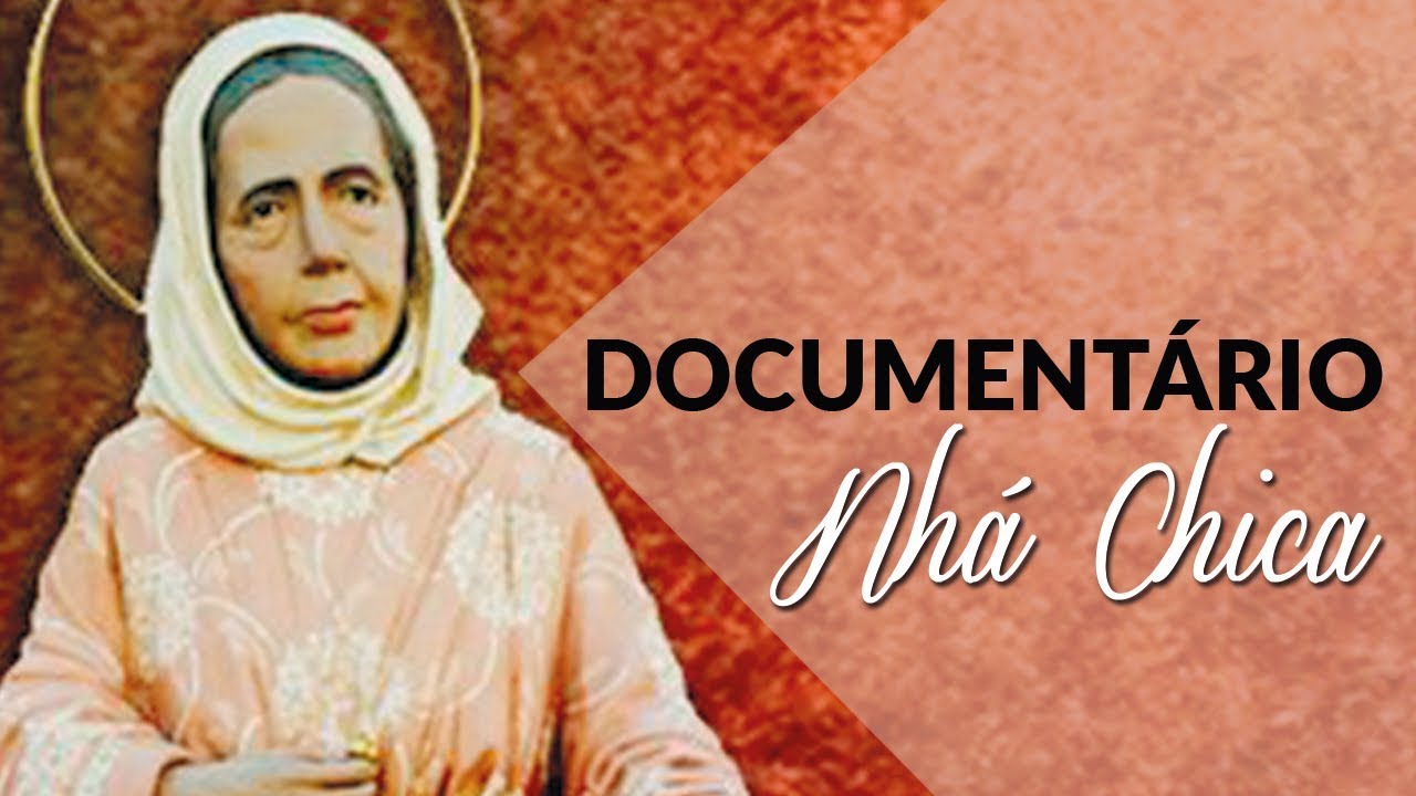 Documentário Nhá Chica