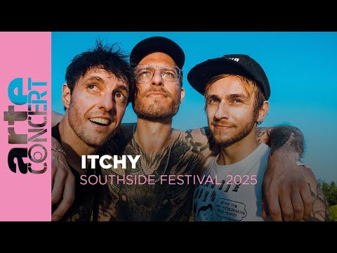 Itchy - Southside Festival 2025 - ARTE Concert
