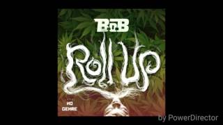 B.o.B - Roll Up (Exclusive)