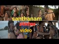 Santhanam Love Status Kaathuvakile Moonrdru Kadhal Status Vijay Sethupathi Status Video