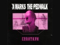 X-MARKS THE PEDWALK - Paranoid Illusions
