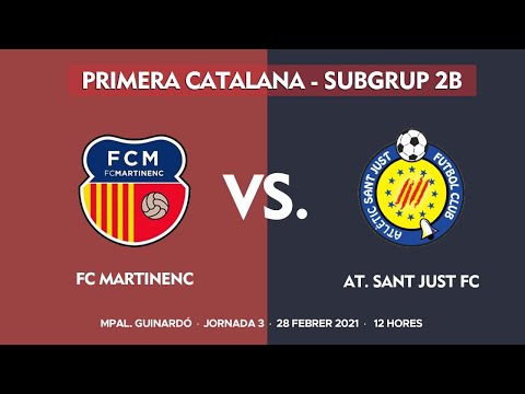 FC Martinenc - Atlètic Sant Just FC | Primera Catalana Subgrup 2B - Jornada 3