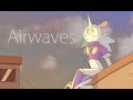 Airwaves OC Animation