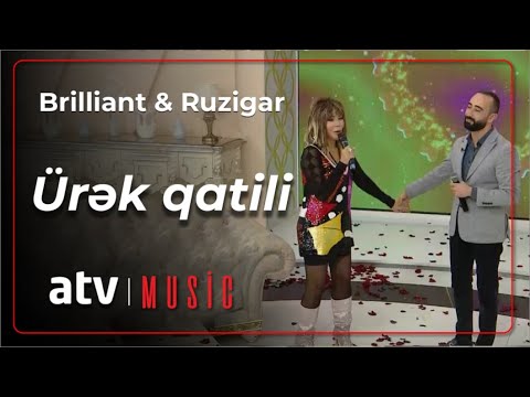 Brilliant Dadaşova & Ruzigar - Ürək qatili