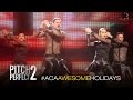 Pitch Perfect 2 - #AcaAwesomeHolidays (HD) 