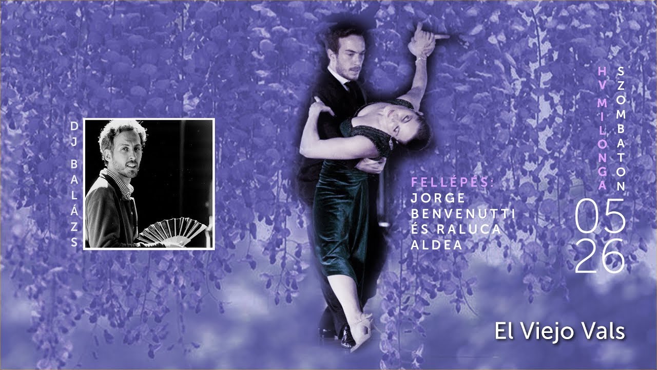 Jorge Benvenutti & Raluca Aldea - El Viejo Vals