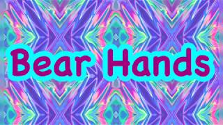Bear Hands 2/16/19