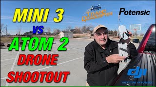 Potensic Atom 2 vs DJI Mini 3 - Which One Would You Choose?