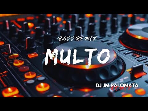MULTO BASS REMIX | TEAM BANTRES ( DJ JM PALOMATA REMIX )