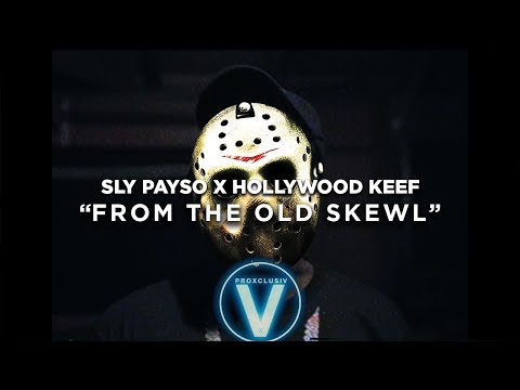 Sly Payso x Hollywood Keefy - From the old skewl (Directed by @Zach_Hurth)