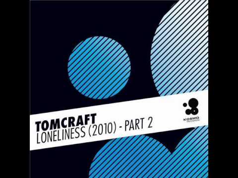 Tomcraft - Loneliness 2010 (Genji Yoshida Remix)