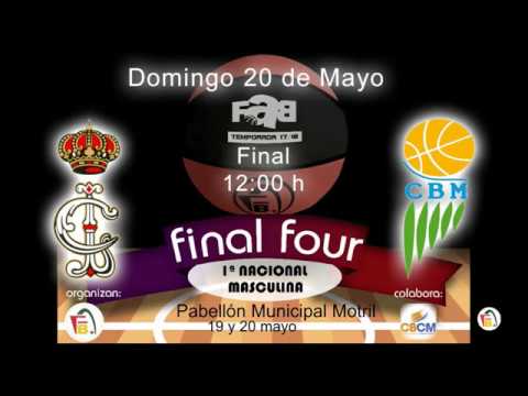 FINAL FOUR 1ª NAC MAS 2018   RC Labradores   Montetucci CB Martos