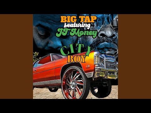 City Boy (feat. JT Money)