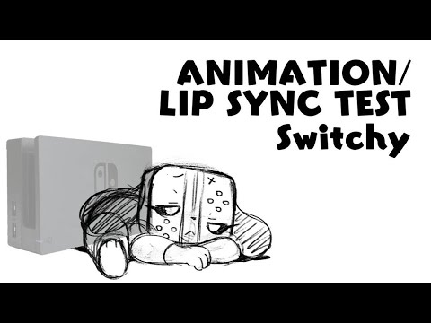 Old Animation - Switchy Animation/Lip Sync