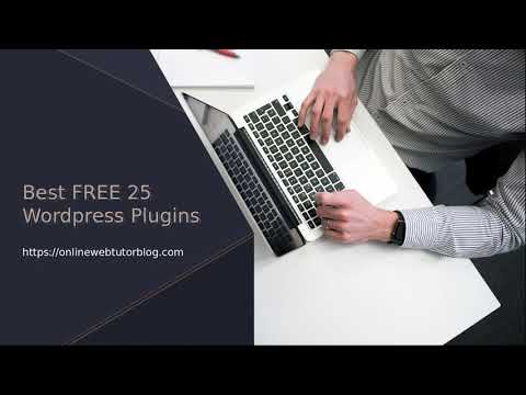 Best Free 25 WordPress Plugins | Programming Blog Website | Bloggers | Top WordPress Free Plguins
