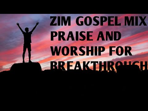 Zim Top Praise & Worship Songs Playlist 2022 (Zim Gospel Mix By Dj Diction 2022) Michael Mahendere