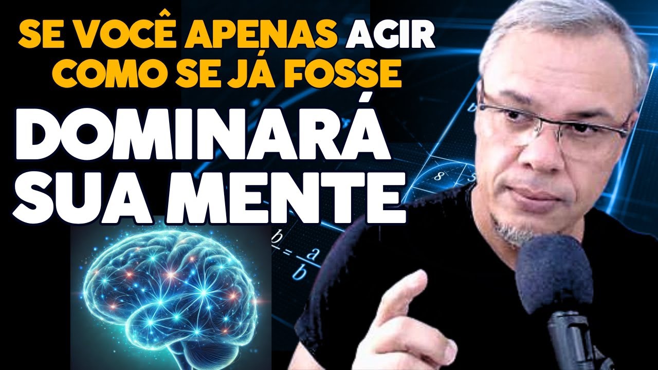 AGIR COMO SE FOSSE PODE REALIZAR TODOS SEUS DESEJOS - Lei da atração acelerada