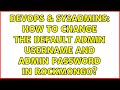 DevOps SysAdmins How To Change The Default Admin Username And Admin Password In RockMongo