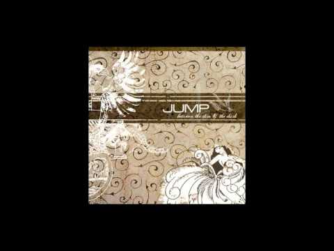 Jump, Little Children - By The Way They Dance