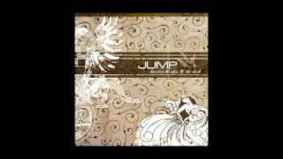 Jump, Little Children - By The Way They Dance