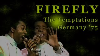 "Firefly"- The Temptations Live / Germany 1975