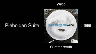 Wilco - Pieholden Suite - Summerteeth [1999]