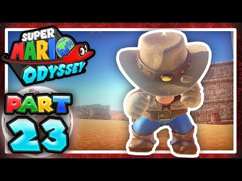 Super Mario Odyssey: Part 23 - The Wild Wild West! 100% (Let's Play)