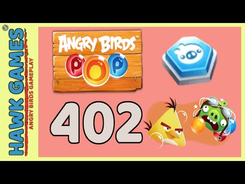 Angry Birds Stella POP Bubble Shooter Level 402 - Walkthrough, No Boosters