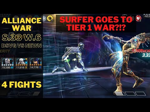 ALLIANCE WAR SEASON 33 WAR 6 (DSVG VS NEWN) - 4 FIGHTS - SILVER SURFER GOES TO WAR!!