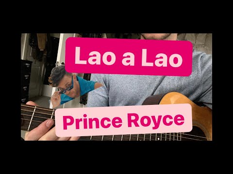 Lao' a Lao'- Prince Royce Guitar Lesson