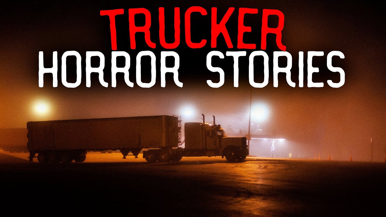 10 Terrifying TRUE Trucker Horror Stories