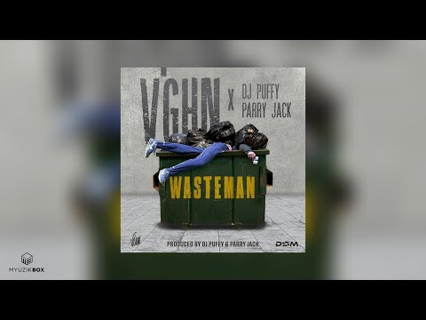 Wasteman (Clean) | V'ghn x DJ Puffy x Parry Jack | 2020 Release