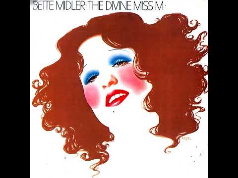 Bette Midler - Friends (1973)