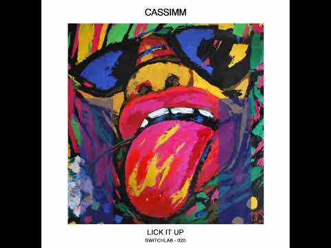 CASSIMM - Lick It Up (Gianni Romano, Emanuele Esposito Remix)