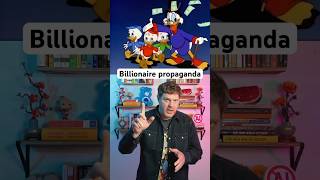 DuckTales is billionaire propaganda
