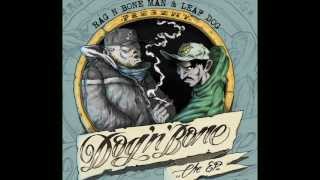 Rag N Bone Man &amp; Leaf Dog - Begging for the Bone