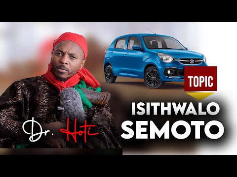 Isithwalo SeMoto  |  Dr. Hoti