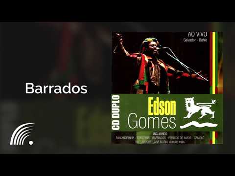 Edson Gomes - Barrados - Ao Vivo Em Salvador